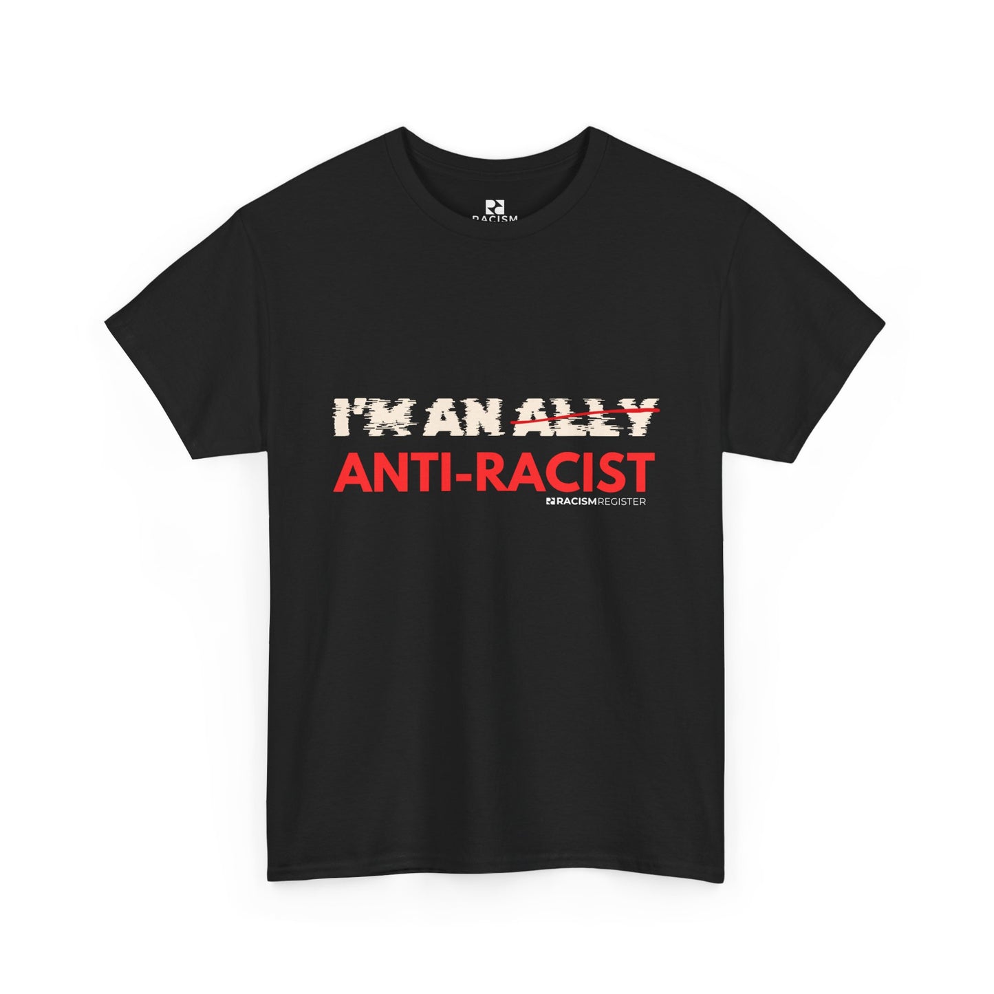 Unisex Heavy Cotton Tee - 'I'm an Ant-Racist' Statement Shirt for Awareness